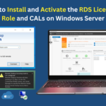 HOW TO INSTALL AND ACTIVATE THE RDS LICENSING ROLE AND CALS ON WINDOWS SERVER