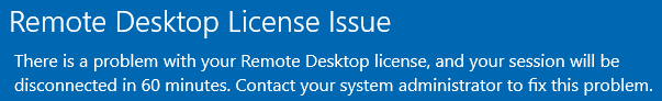 Remote Desktop License Issue 60 Minutes On Windows
