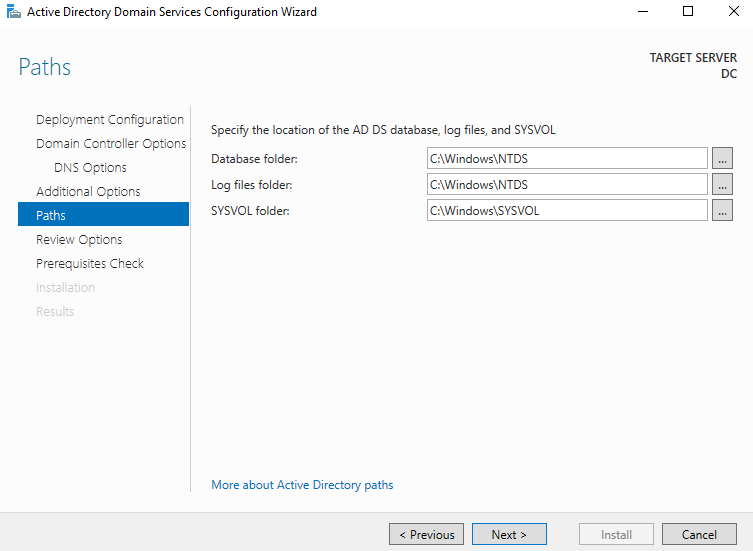 Select SYSVOL, Log and NTDS Folder